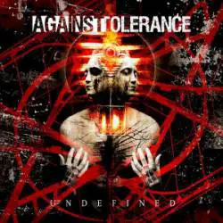 Against Tolerance : Undefined